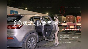 酒店安防摄像头偷拍年轻情侣开房妹子帮男友按摩,男友给妹子舔逼,还自己摸乳头刺激,真他妈的骚