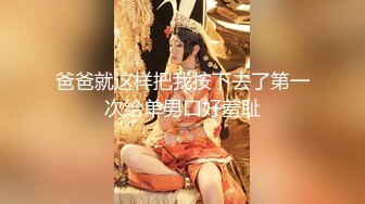 操开档牛仔裤高颜值美女 特别眼睛漂亮的美女更让我想射脸上 很有征服感 最后吞精