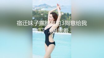 【新片速遞】&nbsp;&nbsp; 新人下海爆乳小姐姐！比基尼黑丝袜！修长美腿足交，主动骑乘位深插到底，张开双腿爆插微毛骚穴[1.77G/MP4/01:39:40]