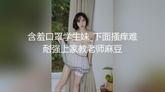 亲密姐弟乱伦【我的母狗姐姐】✅为我姐下种，我姐彻底放开自我了！无套内射 精液