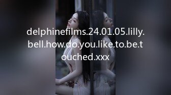 delphinefilms.24.01.05.lilly.bell.how.do.you.like.to.be.touched.xxx