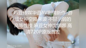 少妇说水太多了再挑战高难度还有拍AV的感觉