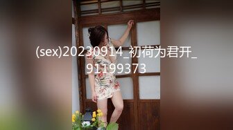 【新片速遞】男：爽不爽，好吃吗 女友：细细品尝肉棒，没空说话，拔屌外射！[539M/MP4/03:45]