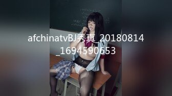 【新片速遞】 ✨✨✨校花级别女神！童颜巨乳~【京鱼鱼】道具自慰！高潮爽喷水~ ~！~~！~✨✨✨-~土豪的私家玩物，身材棒[2060MB/MP4/04:09:15]