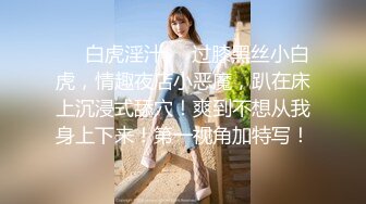 拥有六块腹肌帅炸了~让骚逼女友主动排卵上位骑乘啪啪~操得她浑身骚动，叫嗷嗷，舒服死她啦！