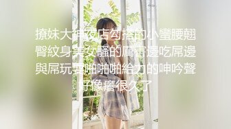 推油【盘医生】正宗少妇在店里偷拍客户全身精油推拿+跳弹~！真实刺激，偷拍良家 (3)