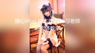 【新片速遞】 【极品❤️校花女神】黑夜色色✨5.17羞耻阴毛淫荡自慰 超嗲呻吟淫汁狂流 各种丝袜控 诱人酮体反差尤物[4.7G/MP4/4:23:03]