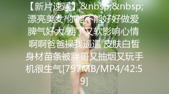 【极品骚货❤️反差婊】最新精选10套超高颜值美女生活淫乱私拍甄选 内射+爆菊+啪啪+口爆+反差 完美露脸 第②季