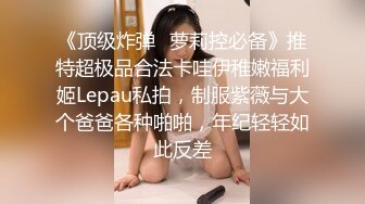 STP28434 全国外围女探花包总珠海酒店 约操极品外围女，渴望被哥哥内射