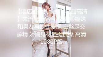 STP17876 丰乳翘臀的冰冰首次被万转跳蛋攻击超舒爽表情加上无法停下的哀嚎呻吟