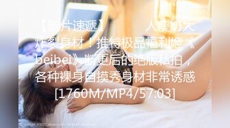 [MP4]STP28294 起点传媒 QD-0012 為了被哥哥操无所不用其极 洁咪 VIP0600