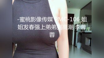 【首尔风俗店】真实偷拍韩国风俗店，美乳技师超绝服务深喉口爆，粉穴技师骑乘啪啪做爱