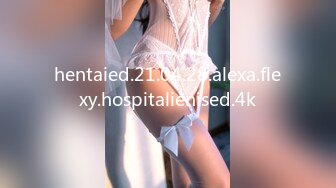 hentaied.21.04.28.alexa.flexy.hospitalienised.4k