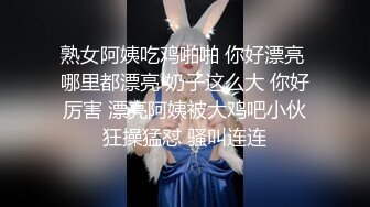 说话温柔扎着两个小辫子自慰大秀，近距离特写揉搓阴蒂